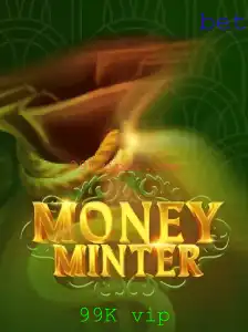 Explorando o Mundo de MoneyMinter: Uma Jornada no Jogo '99K VIP'